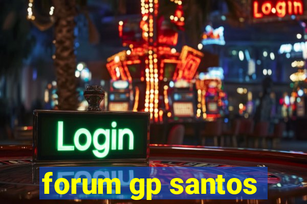 forum gp santos